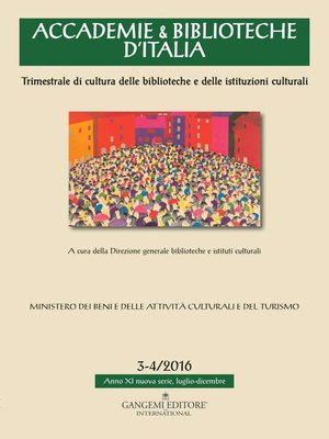 cover image of Accademie & Biblioteche d'Italia 3-4/2016